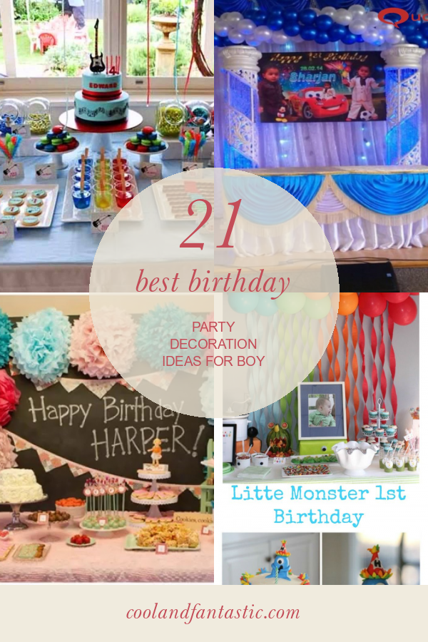 21 Best Birthday Party Decoration Ideas for Boy Home, Family, Style